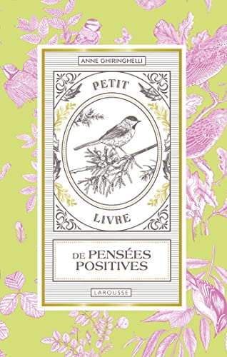 Petit livre de pensées positives von LAROUSSE