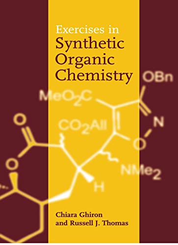 Exercises in Synthetic Organic Chemistry von Oxford University Press