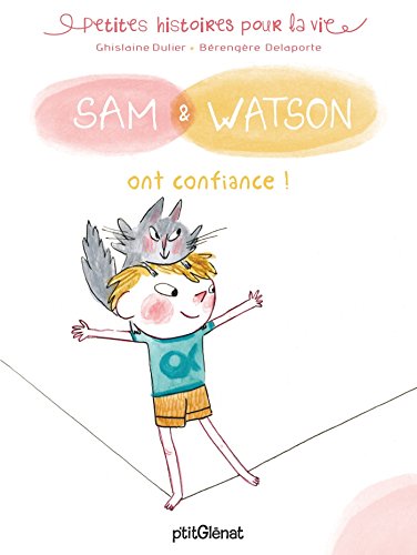 Sam & Watson ont confiance ! von GLENAT JEUNESSE