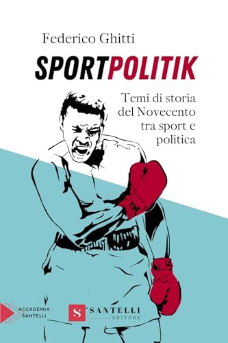 Sportpolitik (Saggistica Santelli) von Santelli
