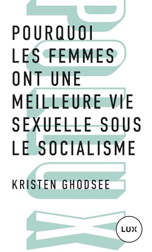Pourquoi les femmes ont une meilleure vie sexuelle sous le s: Plaidoyer pour l'indépendance économique Pourquoi les femmes ont une meilleure vie sexuelle sous le s: Plaidoyer pour l'indépendance économique