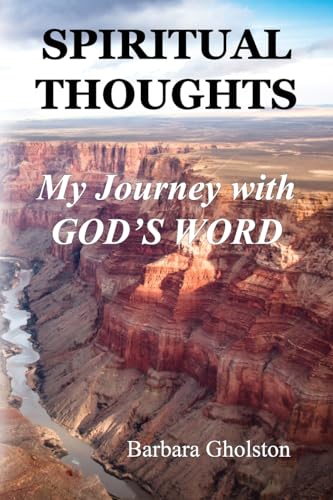 Spiritual Thoughts: My Journey with God's Word von Faithful Life Publishers