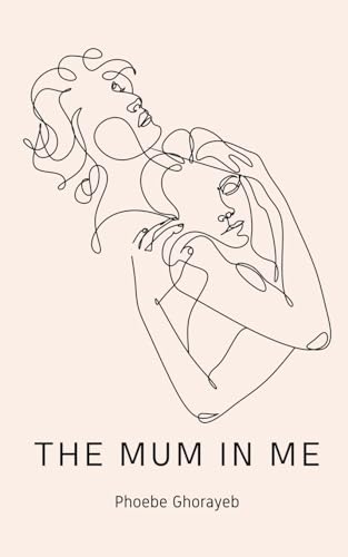 The Mum in Me von Libresco Feeds Private Limited