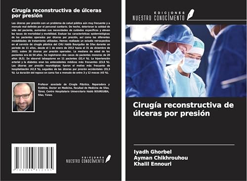 Cirugía reconstructiva de úlceras por presión von Ediciones Nuestro Conocimiento