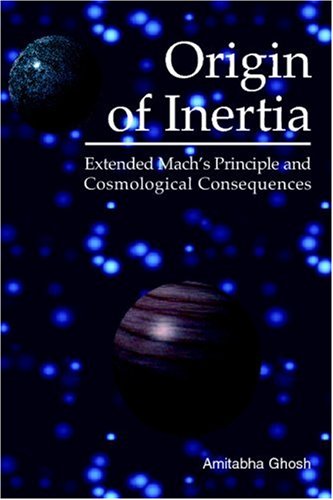 Origin of Inertia: Extended Mach's Principle and Cosmological Consequences
