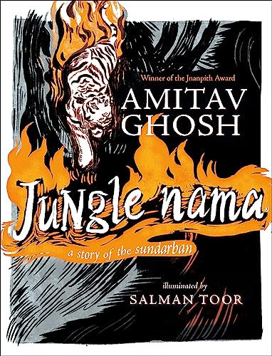 Jungle Nama: Amitav Ghosh