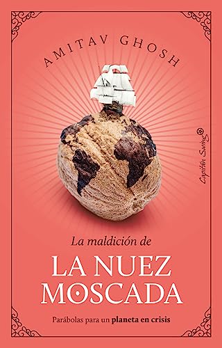La nuez moscada (Ensayo)