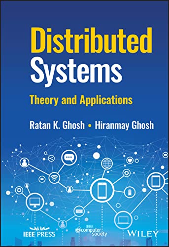 Distributed Systems: Theory and Applications von Wiley-IEEE Computer Society Press