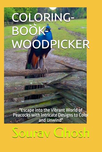 : "Whimsical Woodpecker Coloring Book": "Unleash Your Creativity with Charming Woodpecker Designs" von Independently published
