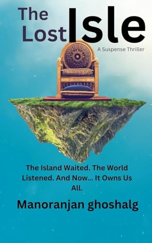 The Lost Isle von manoranjan ghoshal