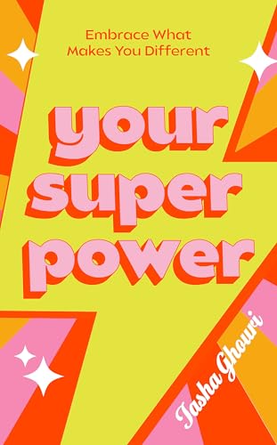 Your Superpower: Embrace what makes you different