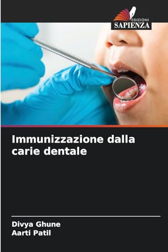 Immunizzazione dalla carie dentale