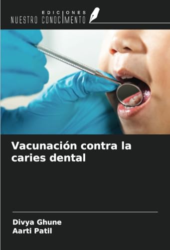 Vacunación contra la caries dental