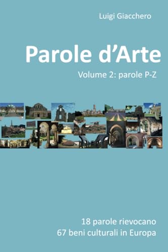 Parole d'Arte Volume 2: parole P-Z von Youcanprint