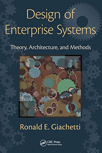 Design of Enterprise Systems: Theory, Architecture, and Methods von CRC Press