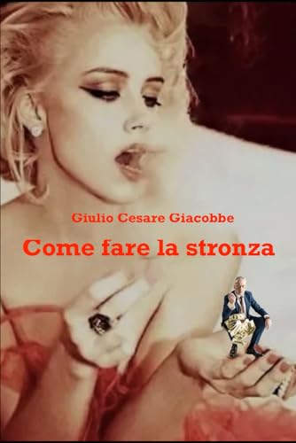 Come fare la stronza Come fare la stronza von Independently published