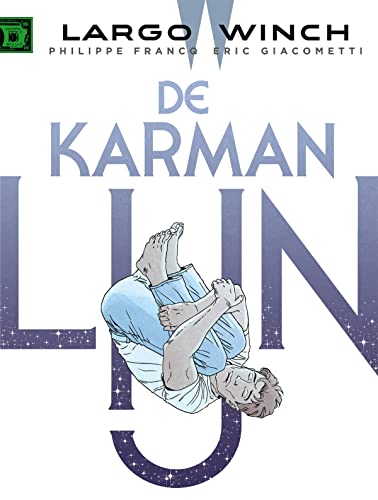 De Karmanlijn (Largo Winch, 23) von Dupuis