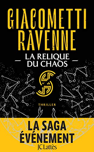 La Relique du Chaos : La Saga du Soleil Noir: La Saga du Soleil noir, Tome 3 von JC LATTÈS