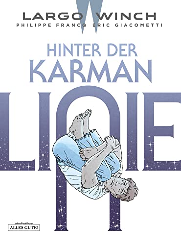 Largo Winch: 23. Hinter der Karman-Linie von Schreiber & Leser