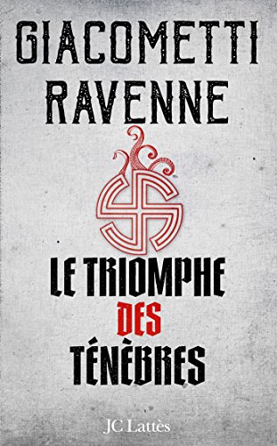 Le Triomphe des Ténèbres: Thriller: La Saga du Soleil noir, Tome 1 von JC LATTÈS