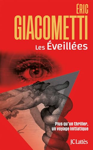 Les Éveillées: Policier - Thriller von Jean Claude Lattès Ed.