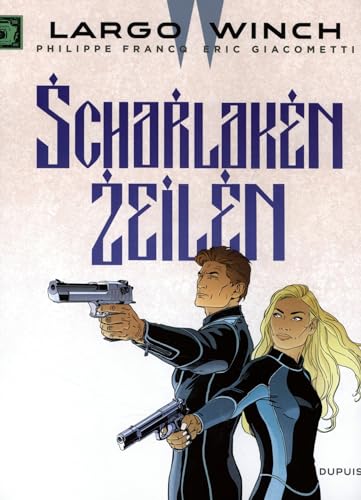 Scharlaken zeilen (Largo Winch, 22)