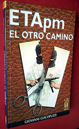 ETA PM, el otro camino (ORREAGA)