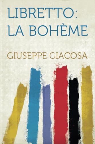 Libretto: La Bohème