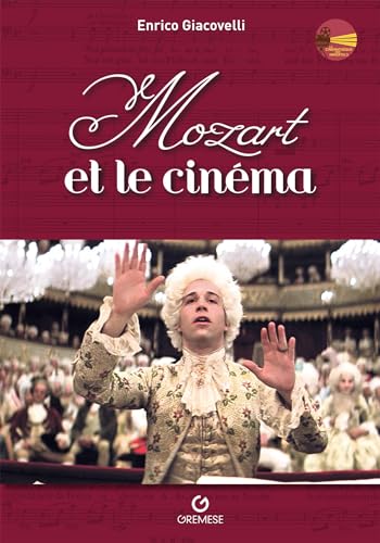 Mozart et le cinema von Gremese Editore