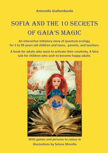 Sofia and the 10 secrets of Gaia's magic von Youcanprint