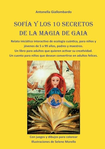 Sofía y los 10 secretos de la magia de Gaia von Youcanprint