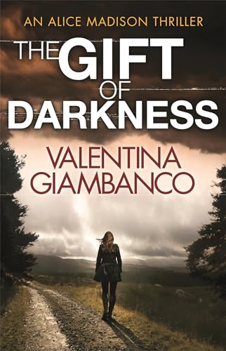The Gift of Darkness: Detective Alice Madison (1) von Quercus