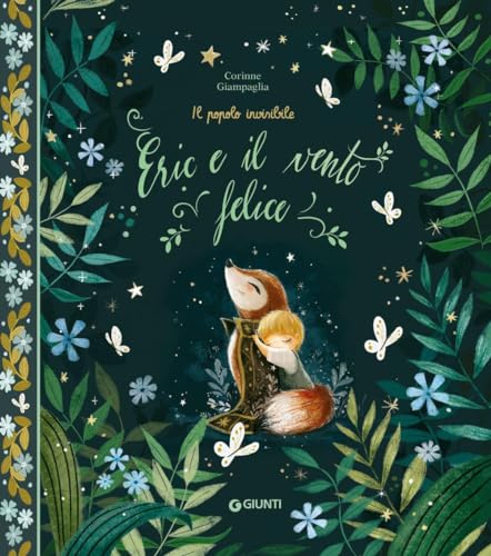 Eric e il vento felice. Ediz. illustrata (Albi illustrati)