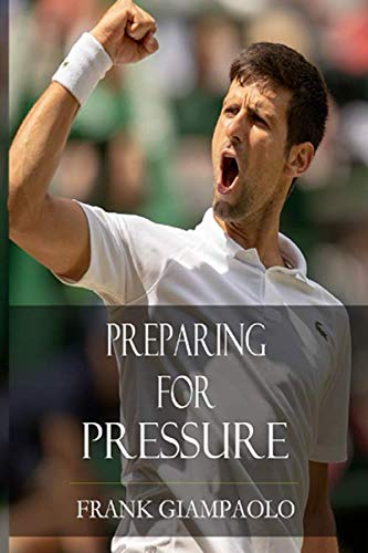 PREPARING FOR PRESSURE