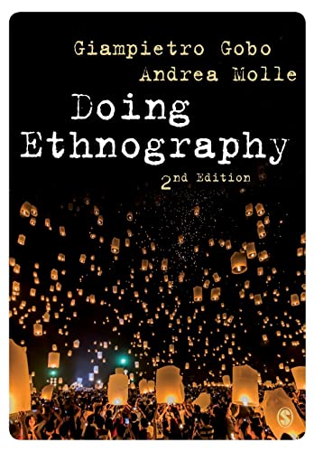 Doing Ethnography (Introducing Qualitative Methods) von Sage Publications