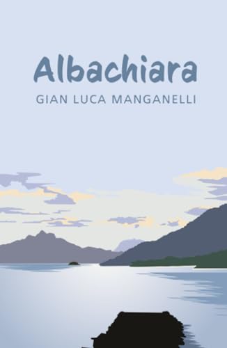 ALBACHIARA (La community di ilmiolibro.it) von ilmiolibro self publishing