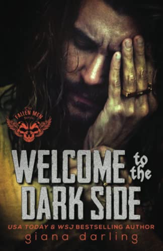Welcome to the Dark Side (The Fallen Men, Band 2)