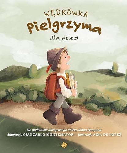 Wędrówka Pielgrzyma dla dzieci von Szaron