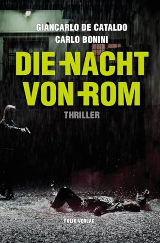 Die Nacht von Rom: Thriller von Folio Verlagsges. Mbh