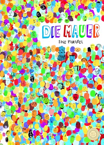Die Mauer: Eine Parabel