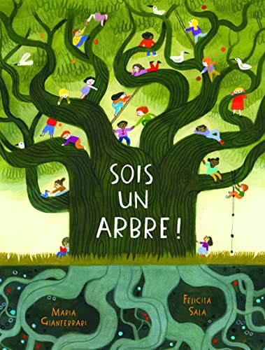 Sois un arbre!