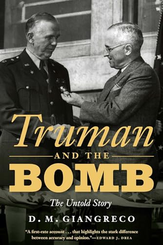 Truman and the Bomb: The Untold Story von Potomac Books Inc