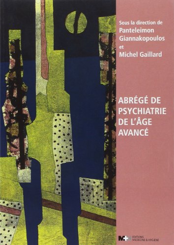 Abrégé de psychiatrie de l'âge avancé Abrégé de psychiatrie de l'âge avancé von RMS
