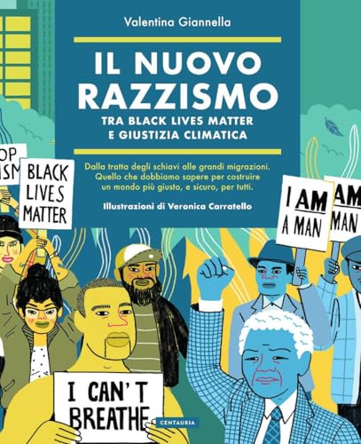 Il nuovo razzismo. Tra Black Lives Matter e giustizia climatica (Aggiornamenti) von Gallucci Bros
