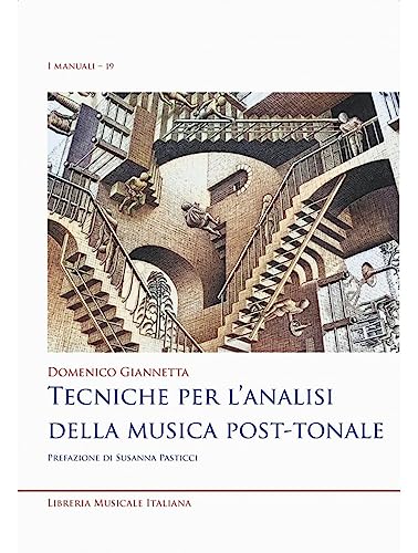 Tecniche per l'analisi della musica post-tonale (I manuali)