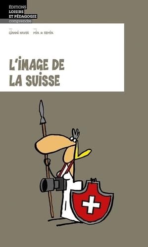 L'image de la Suisse von Lep