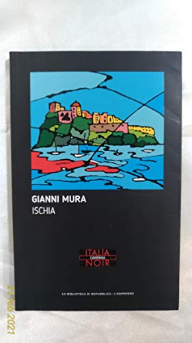 Ischia (Universale economica, Band 8435) von Feltrinelli