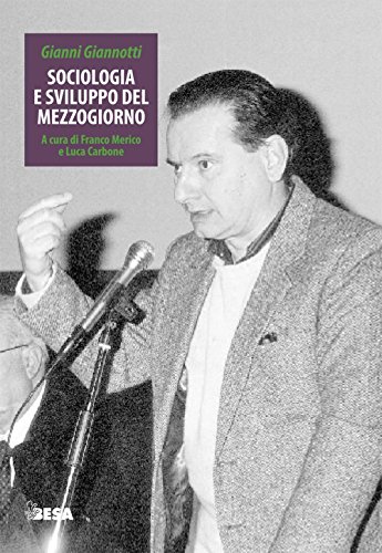 Sociologia E Sviluppo Del Mezzogiorno von ENTROPIE