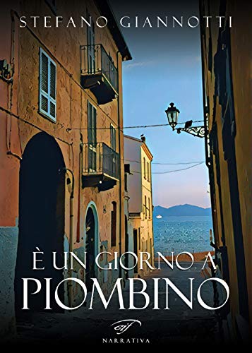 È un giorno a Piombino (Narrativa)