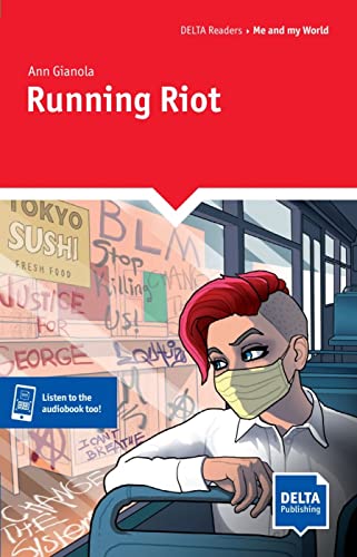 Running Riot: Reader with audio and digital extras (DELTA Reader: Culture and Diversity)